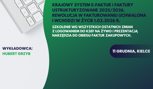 Zapraszamy na szkolenie stacjonarne w Kielcach już 11 grudnia.