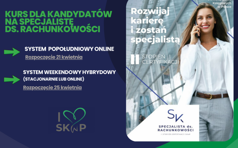 CERTYFIKACJA ZAWODU KSIĘGOWEGO II stopień - Kurs dla kandydatów na specjalistę ds. rachunkowości