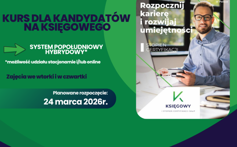 CERTYFIKACJA ZAWODU KSIĘGOWEGO I stopień - Kurs dla kandydatów na księgowego