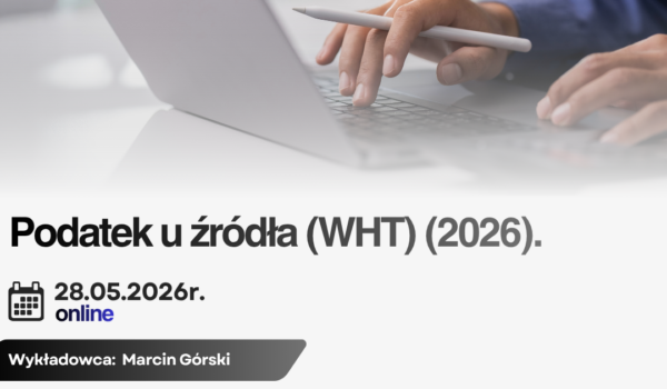 Podatek u źródła (WHT) (2026).