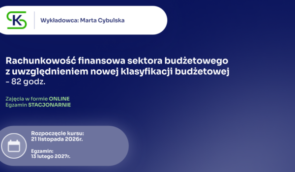 Rewolucja w rachunkowości budżetowej! Nowa klasyfikacja budżetowa od 2027 roku. Przygotuj się z nami już teraz!