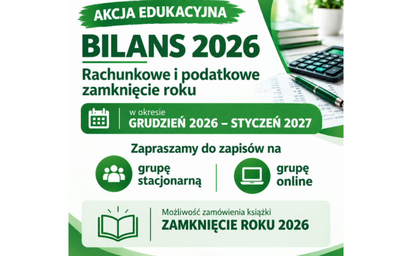 Akcja edukacyjna „BILANS 2026”